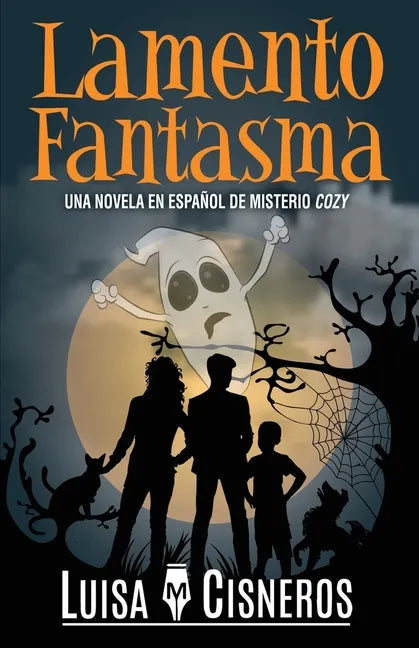 Lamento Fantasma: Una novela en español de misterio cozy - Paperback