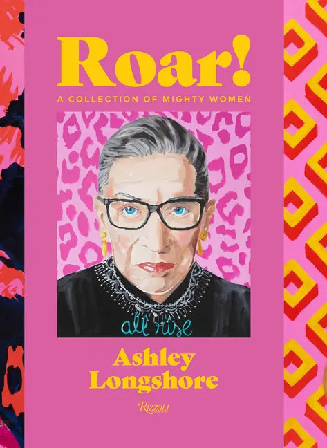 Roar!: A Collection of Mighty Women - Hardcover
