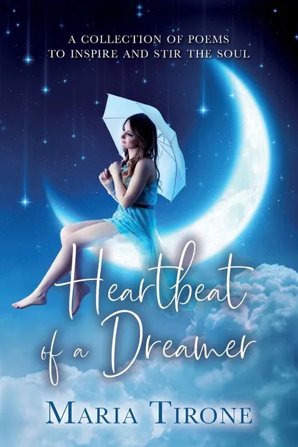 Heartbeat of A Dreamer - Paperback