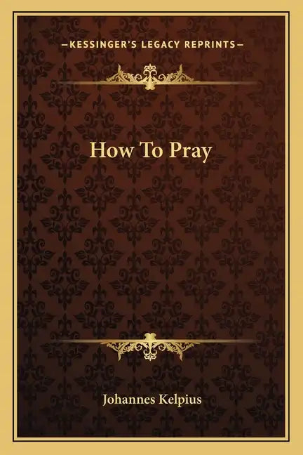 How to Pray - Paperback