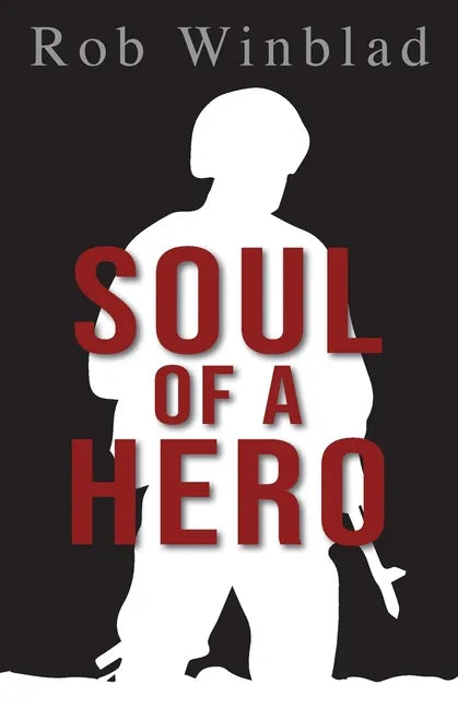 Soul of a Hero - Paperback