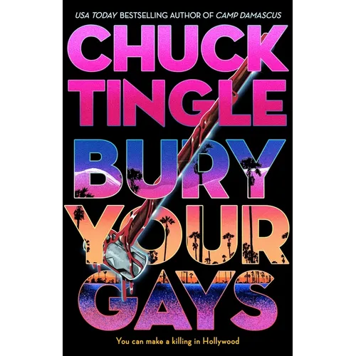 Bury Your Gays - Hardcover