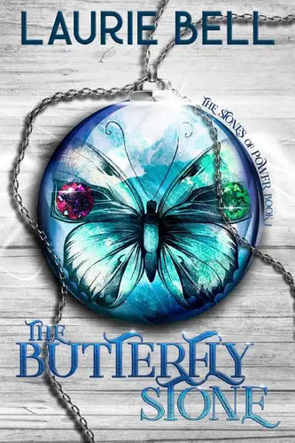 The Butterfly Stone: The Stones of Power, Book 1 - Paperback