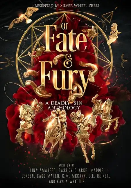Of Fate and Fury: A Deadly Sin Anthology - Hardcover