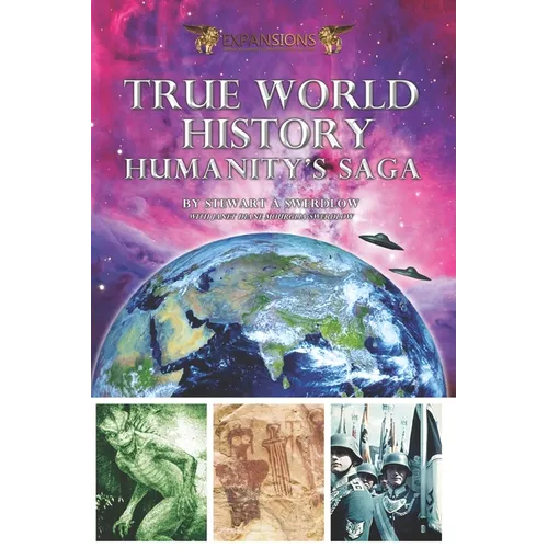 True World History: Humanity's Saga - Paperback