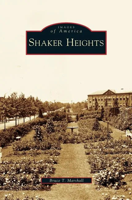 Shaker Heights - Hardcover