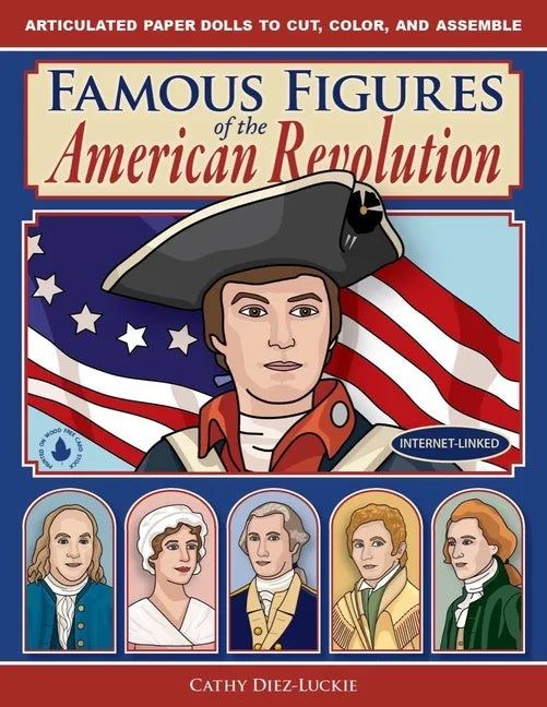 Famous Figures of the American Revolution - Paperback