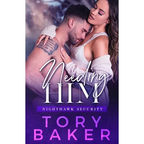 Needing Him - Paperback