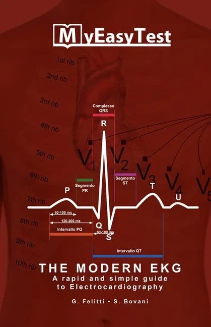 The Modern EKG: A rapid and simple guide to Electrocardiography - Paperback