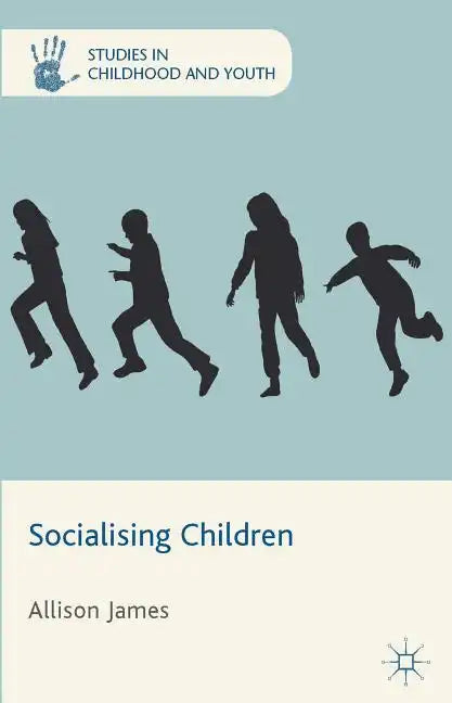 Socialising Children - Hardcover