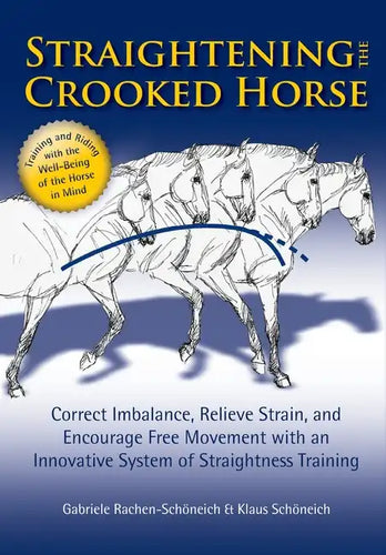 Straightening the Crooked Horse - Paperback