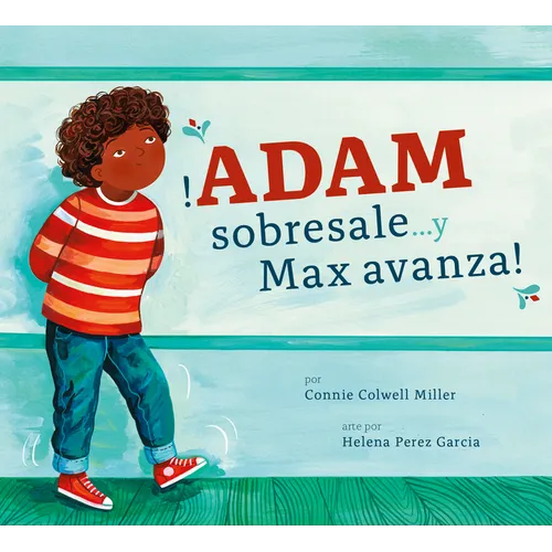 ?Adam Sobresale... Y Max Avanza! - Paperback