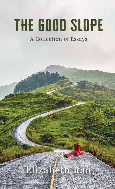 The Good Slope - Hardcover