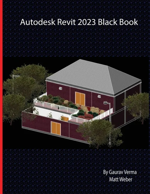 Autodesk Revit 2023 Black Book - Paperback