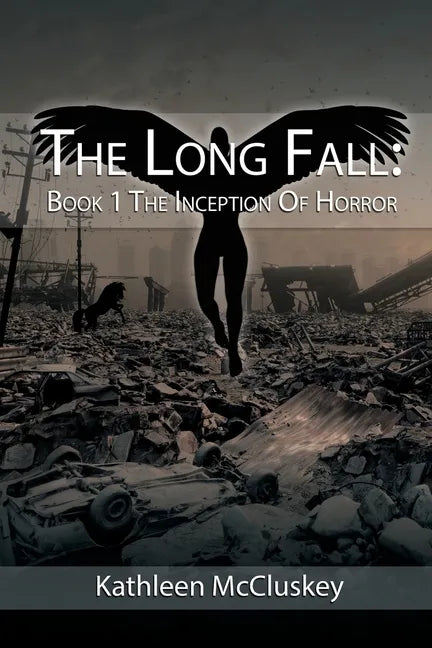 The Long Fall: Book 1: The Inception of Horror - Paperback