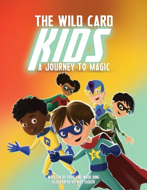 The Wild Card Kids: A Journey to Magic - Paperback