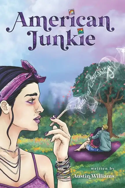 American Junkie: I Dreamt Of Clear Skies - Paperback