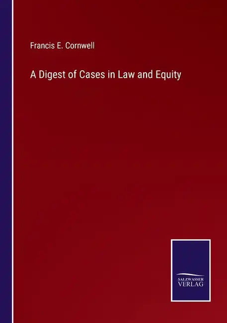 A Digest of Cases in Law and Equity - Paperback