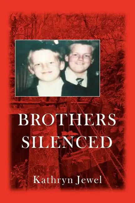 Brothers Silenced - Paperback