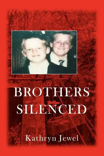 Brothers Silenced - Paperback