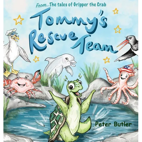Tommy's Rescue Team - Hardcover