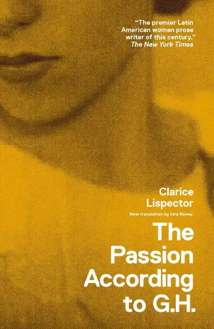 The Passion According to G.H. - Paperback