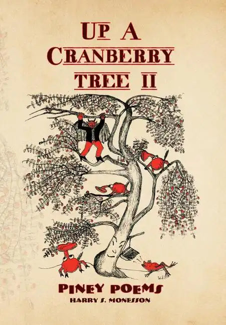 Up a Cranberry Tree II - Hardcover