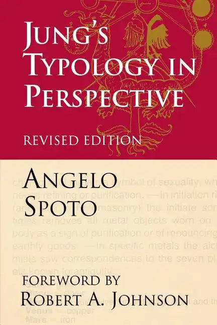 Jung's Typology in Perspective: The Fusional Complex and the Unlived Life - Paperback