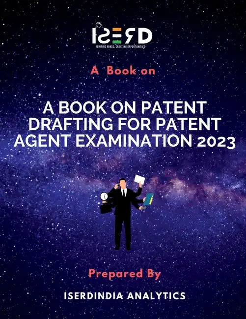A Book on Patent Drafting for Patent Agent Examination 2023 - Paperback