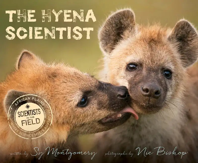 The Hyena Scientist - Hardcover