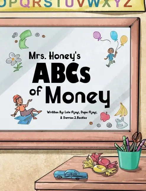 Mrs. Honey's ABCs of Money - Hardcover
