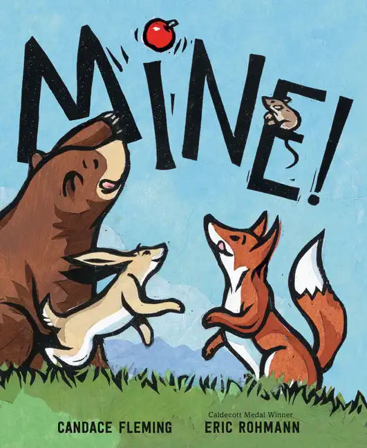 Mine! - Hardcover