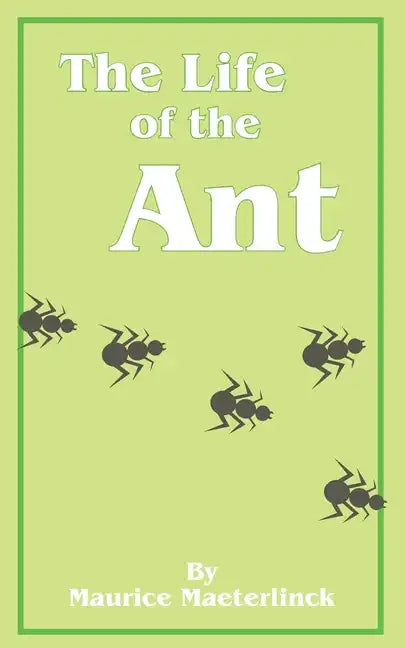 The Life of the Ant - Paperback