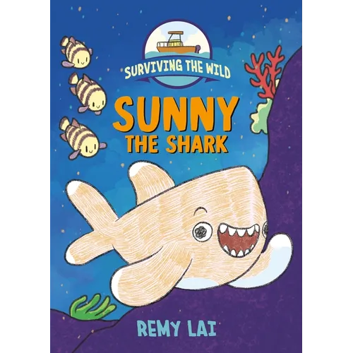 Surviving the Wild: Sunny the Shark - Paperback