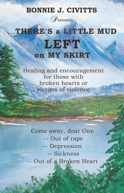 ...THERE'S a LITTLE MUD LEFT on MY SKIRT - Paperback