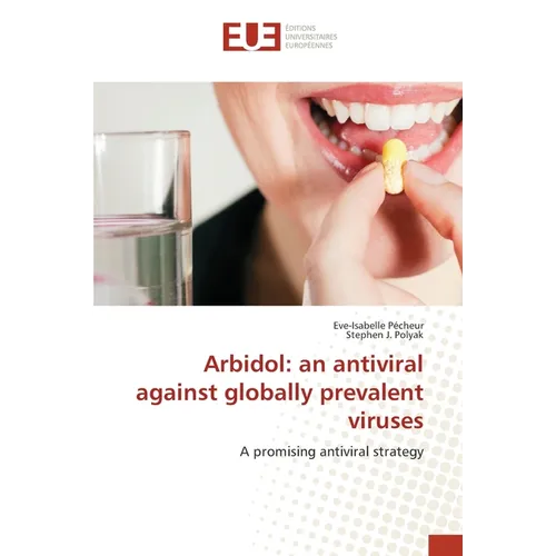 Arbidol: an antiviral against globally prevalent viruses - Paperback