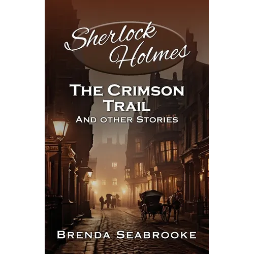 Sherlock Holmes: The Crimson Trail and Other Stories - Paperback