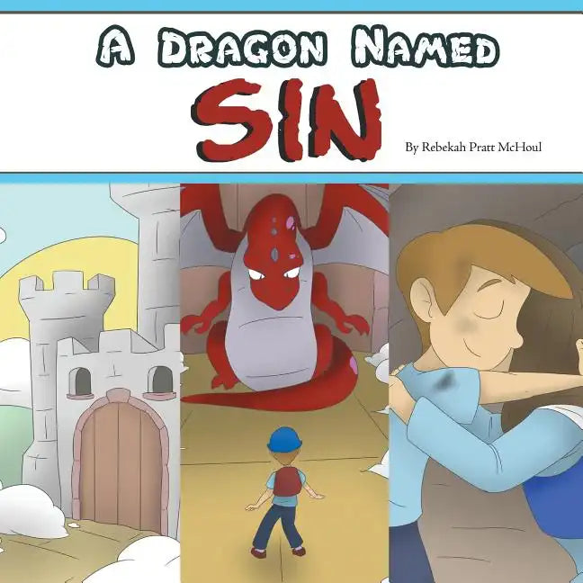 A Dragon Named Sin - Paperback