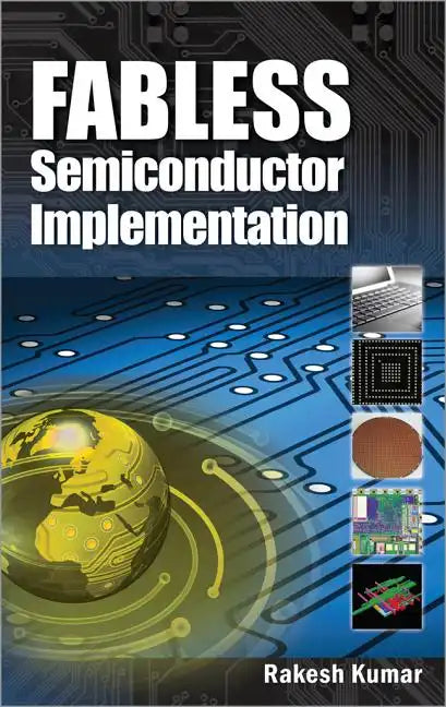 Fabless Semiconductor Implementation - Hardcover