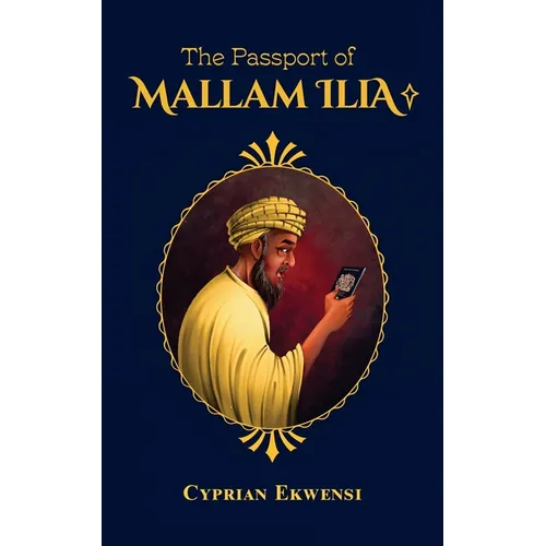 The Passport of Mallam Ilia - Paperback