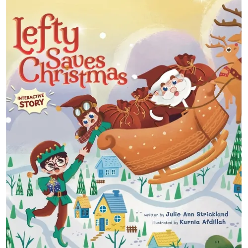 Lefty Saves Christmas - Hardcover