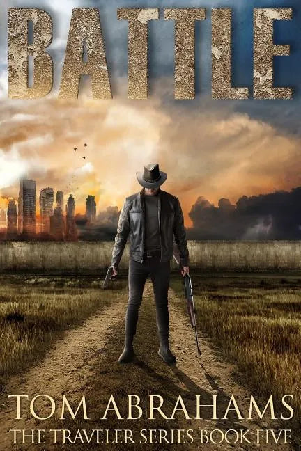 Battle: A Post Apocalyptic/Dystopian Adventure - Paperback