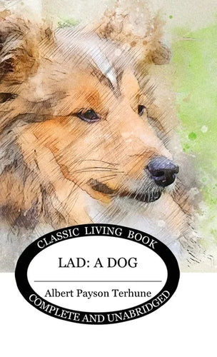 Lad: A Dog - Hardcover
