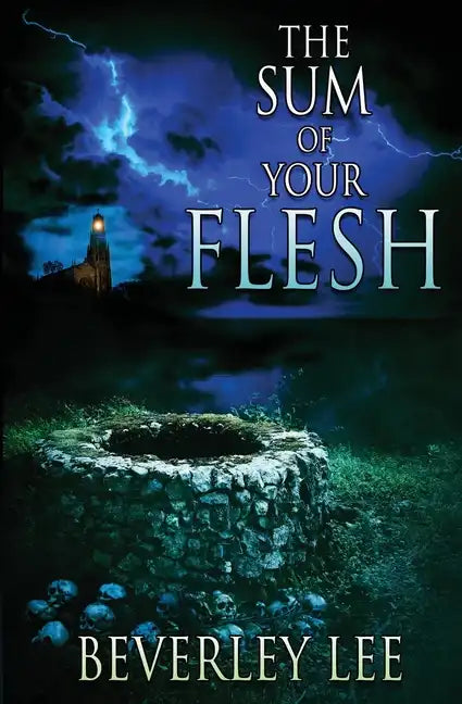 The Sum of Your Flesh - Paperback