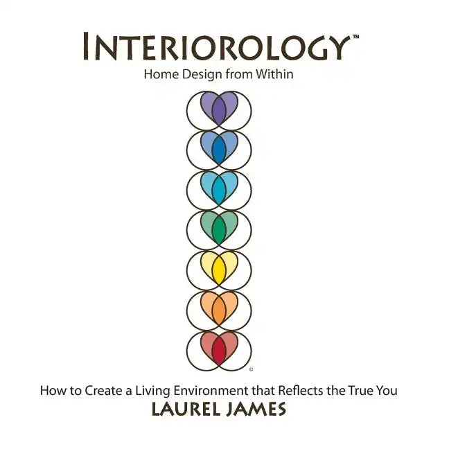 Interiorology: Home Design from Within - Paperback