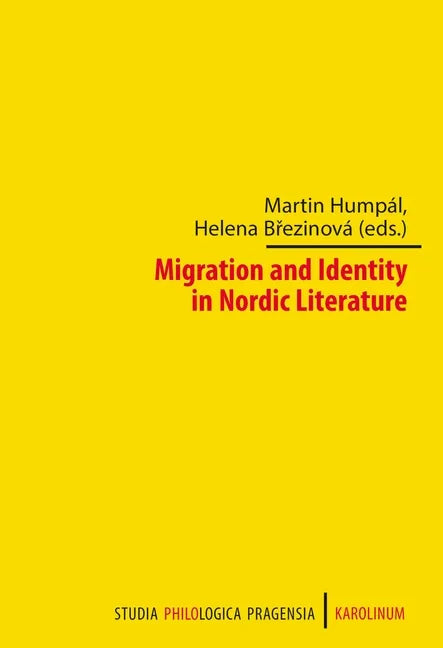 Migration and Identity in Nordic Literature - Paperback