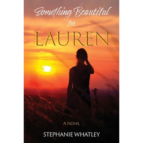 Something Beautiful for Lauren - Paperback
