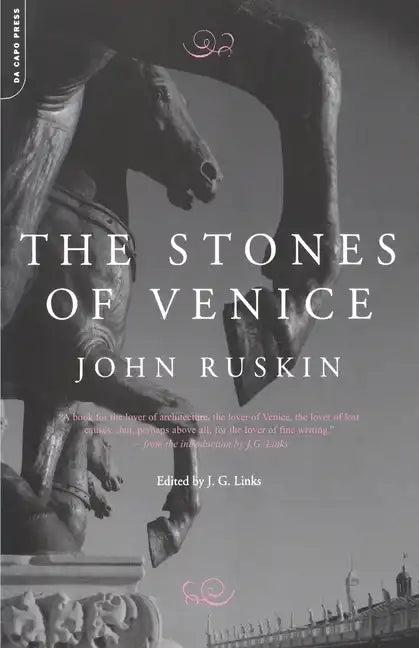 The Stones of Venice - Paperback