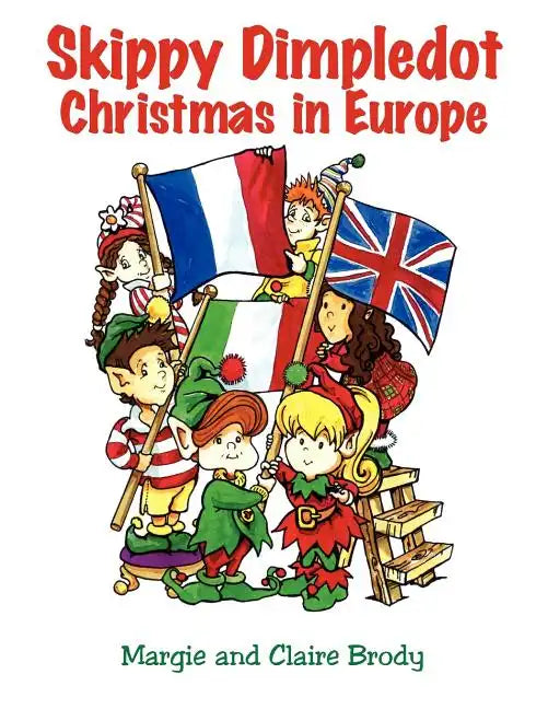 Skippy Dimpledot Christmas in Europe - Paperback