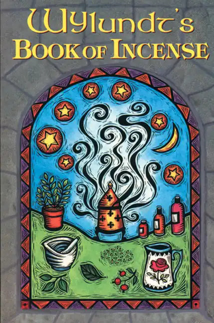 Wylundt's Book of Incense - Paperback